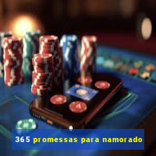 365 promessas para namorado